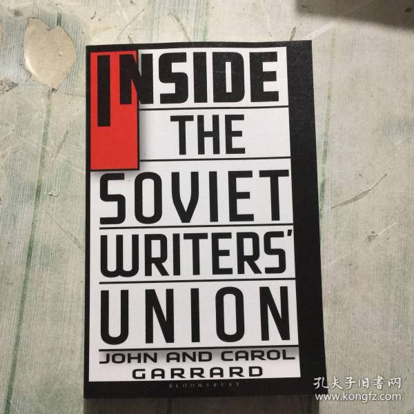 英文原版  IN SIDE THE SOVIET WRITERS,UNION 在苏维埃作家的身边，联盟（准确内容以图准）