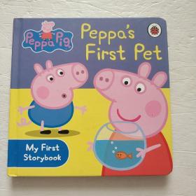 Peppa Pig(My First Storybook)：Peppa's First Pet[Boardbook]小猪佩奇卡板故事书：第一个宠物