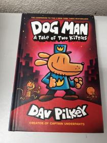 DOG MAN A TaLe oF Two kitties