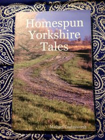 《Homespun Yorkshire Tales》 《约克郡家事》