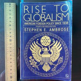 Rise to globalism American foreign policy since 1938英文原版