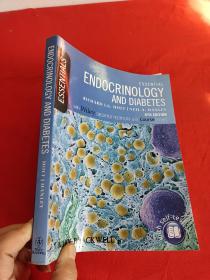 Essential Endocrinology And Diabetes 6E      （16开） 【详见图】