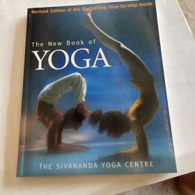 New Book of Yoga: Revised Edition of the Bestselling Step-By-Step Guide