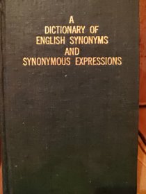 A Dictionary Of English Synonyms And Synonymous Express