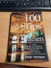 100 Tips for Hoteliers      酒店100个小贴士  What Every Successful Hotel Professional Needs to Know      现 货 略有 字迹 保证正版 英语原版    3L