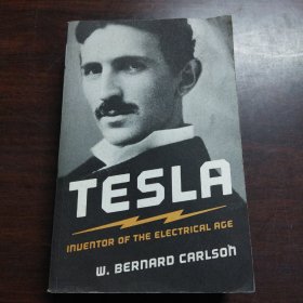 Tesla: Inventor of the Electrical Age（英文原版）