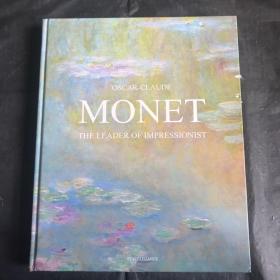 莫奈OSCAR-CLAUDE MONET THE LEADER OF IMPRESSIONIST 【精装莫奈油画册】