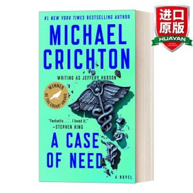 英文原版 A Case of Need: A Novel 死亡手术室 Michael Crichton 简装 英文版 进口英语原版书籍
