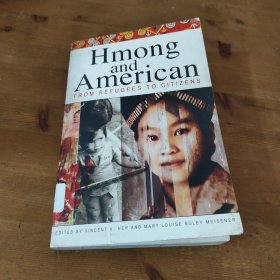 Hmong and.American from refugees to citizens