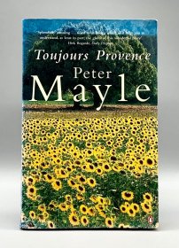 Toujours Provence by Peter Mayle（英国文学）英文原版书