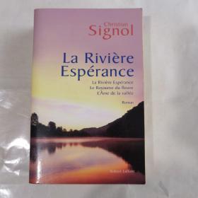 法语文学小说  La Riviere Esperance  希望之河   法文小说  大厚本