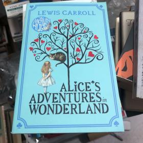 Alice's Adventures in Wonderland 【英文原版】爱丽丝梦游仙境 英文原版小说 Alice's Adventures in Wonderland 爱丽丝漫游奇境 英文版经典儿童奇幻文学