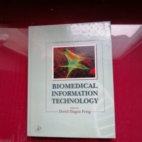 Biomedical Information Technology /David Dagan Feng ... Acad
