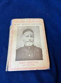 1943年伦敦版《蒙古的季雅格》james gilmour of mongolia