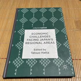 （精装现货ECONOMIC CHALLENGES FACING JAPAN's REGIONAL AREAS