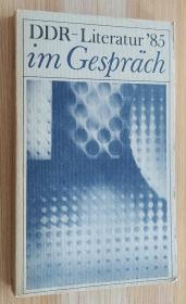 徳文书 DDR-Literatur '85 im Gespräch von Siegfried (Hrsg.) Rönisch (Autor)