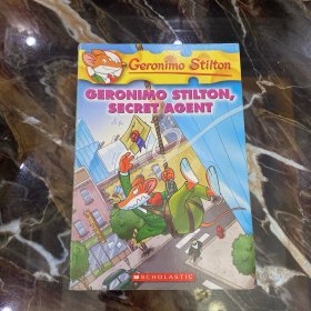 Geronimo Stilton #34: Geronimo Stilton, Secret Agent  老鼠记者34：杰罗尼摩特工