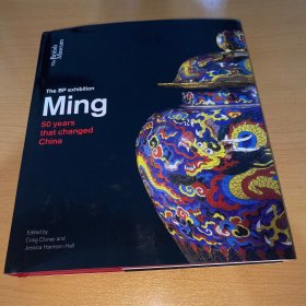 精裝The BP exhibition Ming 50 years that changed China 大英博物館展覽 明 盛世皇朝50年