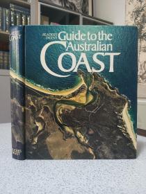 GUIDE to the AUSTRALIAN COAST，澳洲海岸指南，海量插图。
