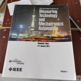 第三届国际会议测量技术与机电一体化的自动化2011年1月6-7日中国上海