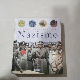 ATLAS ILUSTRADO DEL Nazismo