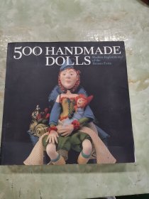 500 Handmade Dolls：Modern Explorations of the Human Form (500 Series)