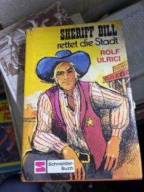 SHERIFF BILL RETTET DIE STADT