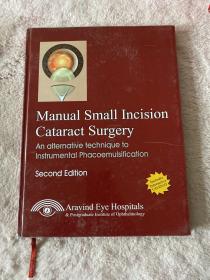 Manual Small Incision Cataract Surgery（手法小切口无咬合手术）