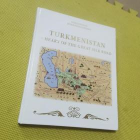 TURKMENIISTAN -HEART OF THE GREAT SILK ROAD