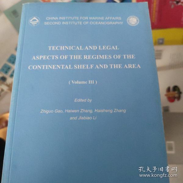 Technical and Legal Aspects of the Regimes of the Continental Shelf and the Area