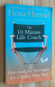 英文書 The 10-Minute Life Coach : Fast-Working Strategies to Get You Where You Want and Keep You There by Fiona Harrold (Author)
