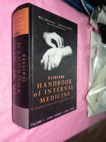 CLINICAL  HANDBOOK   of INTERNAL  MEDICINE  VOLUME 1 LUNG KIDNEY LIVER HEART英文书