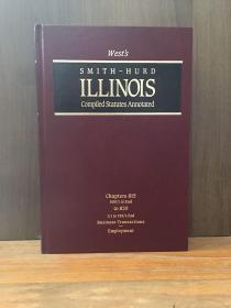 West's SMITH-HURD ILLINOIS Compiled Statutes Annotated - Chapters 815 500/I to End to 820 1/1 to 199/1-End Business Transactions -Employment