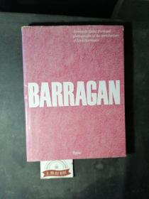 Barragan：Photographs of the Architecture of Luis Barragan(精装)