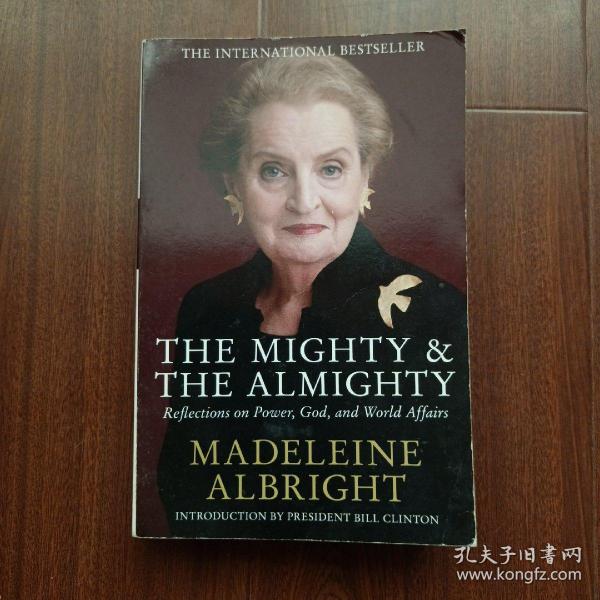 THE MIGHTY & THE ALMIGHTY-madeleine albright