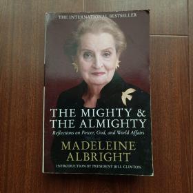 THE MIGHTY & THE ALMIGHTY-madeleine albright