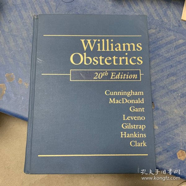 Williams Obstetrics
20th Edition （威廉斯产科 第20版）
