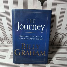 The Journey: How To Live by Faith in an Uncertain World如何在不确定的世界中凭信心生活，英文原版