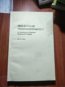 MOLECULAR THERMODYNAMICS 分子热力学——为化学家写的统计热力导论