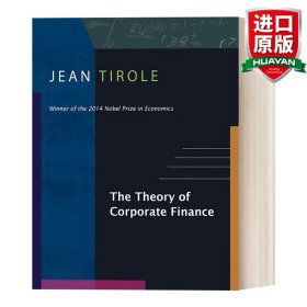 英文原版 The Theory of Corporate Finance 公司金融理论 Jean Tirole 精装 英文版 进口英语原版书籍