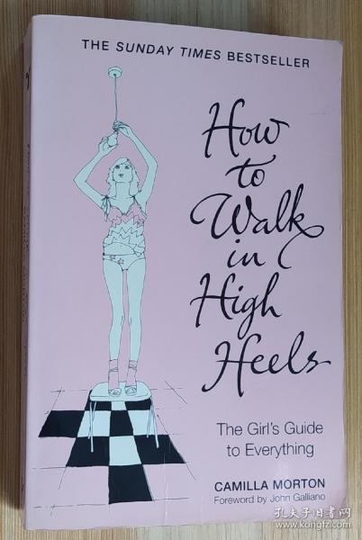 How to Walk in High Heels：一本优雅时尚权威指南