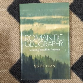 Romantic Geography：In Search of the Sublime Landscape