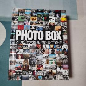 PHOTO BOX：210位伟大摄影师的传世杰作