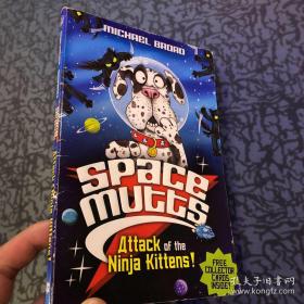 Spacemutts: Attack of the Ninja Kittens!