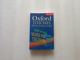 Oxford Idioms Dictionary for Learners of English（New Edition）