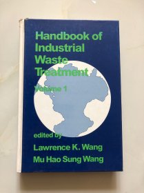 Handbook of Industrial Waste Treatment  工业废物处理手册【英文原版书】小16开本