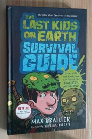 英文书 The Last Kids on Earth Survival Guide Hardcover by Max Brallier (Author)