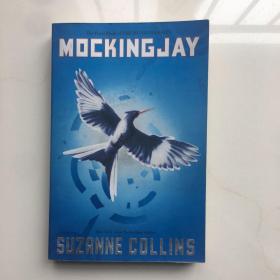 Mockingjay (Hunger Games Trilogy, Book 3) 饥饿游戏3：嘲笑鸟