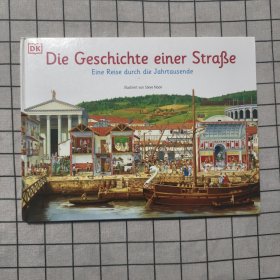Die Geschichte einer Straße: Eine Reise durch die Jahrtausende