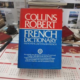 COLLINS•ROBERT FRENCH-ENGLISH ENGLISH-FRENCH DICTIONARY